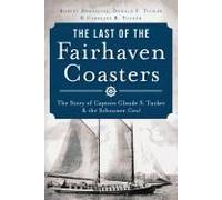 The Last Of The Fairhaven Coasters