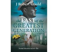 The Last Of The Greatest Generation