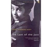 The Last of the Just by Andre SchwarzBart Paperback Book Schwarz - Bart, Andre (Auteur)