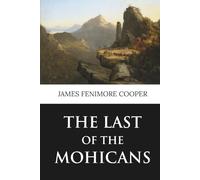 The Last of the Mohicans (Skylark Classics)