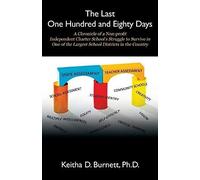 The Last One Hundred And Eighty Days