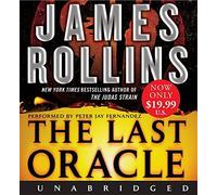 [(The Last Oracle)] [Author: James Rollins] published on (June, 2009)
