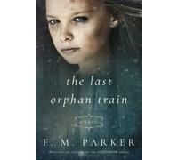 The Last Orphan Train