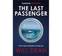 The Last Passenger: The nerve-shredding new thriller from the master of tension, for fans of Lisa Jewell and Gillian McAllister