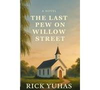 The Last Pew on Willow Street: A Novel