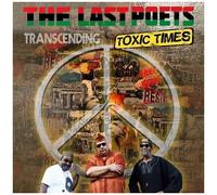 The Last Poets - Transcending Toxic Times [Compact Discs]