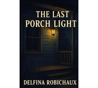 The Last Porch Light