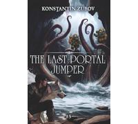 The Last Portal Jumper (Book 5): A LitRPG Progression Fantasy Series