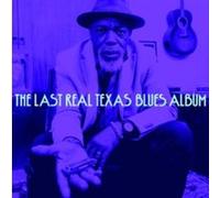 The Last Real Texas Blues Album