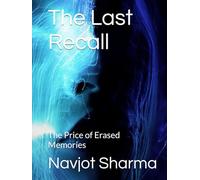 The Last Recall: The Price of Erased Memories