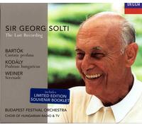 The Last Recording : Bartok, Kodaly & Weiner Choeurs & Orch. Festival De Budapest