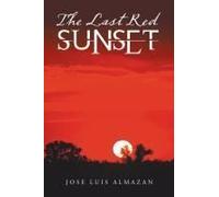 The Last Red Sunset