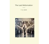 The Last Reformation
