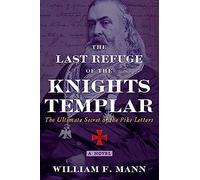 The Last Refuge Of The Knights Templar