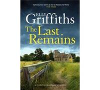 The Last Remains by Elly Griffiths Elly Griffiths (Auteur)