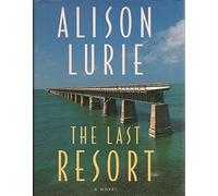 The Last Resort: A Novel