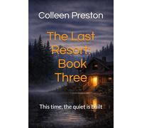 The Last Resort: Book Three