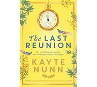 The Last Reunion