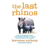 The Last Rhinos