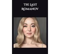 The Last Romanov