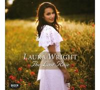 The Last Rose by Laura Wright NEUF