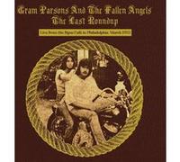 The Last Roundup : Live From The Bijou Café In Philadelphia, March 16, 1973