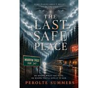 The Last Safe Place