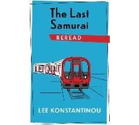 The Last Samurai Reread