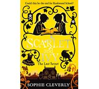 The Last Secret: A Scarlet and Ivy Mystery