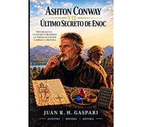 THE LAST SECRET OF ENOCH: An Ashton Conway Novel