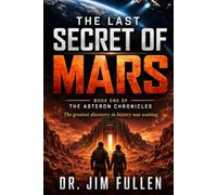 The Last Secret of Mars