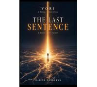 The Last Sentence: A Story of the Answer