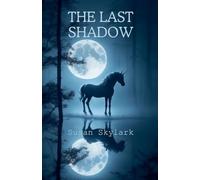 The Last Shadow