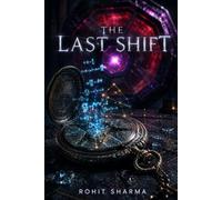 THE LAST SHIFT