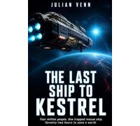The Last Ship to Kestrel