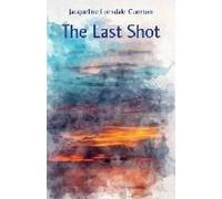 The Last Shot