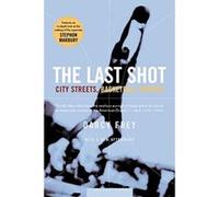 The Last Shot Darcy Frey (Auteur)