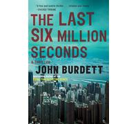 The Last Six Million Seconds