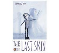 The Last Skin, Poets, Penguin Barbara Ras (Auteur)