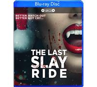 The Last Slay Ride