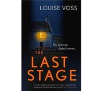 The Last Stage by Louise Voss Unknown (Auteur)