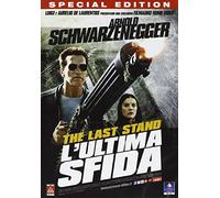 The last stand - L'ultima sfida (special edition) [(special edition)]