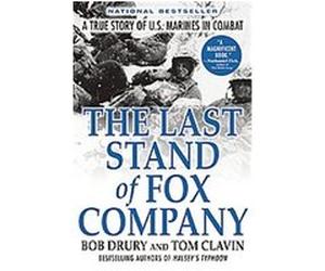 The Last Stand of Fox Company Bob Drury, Tom Clavin (Auteur)
