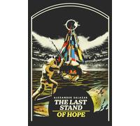 The Last Stand Of Hope