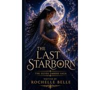 The Last Starborn Heir
