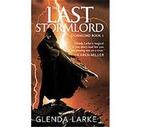 The Last Stormlord, Stormlord GLENDA LARKE (Auteur)