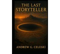 The Last Storyteller