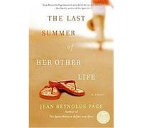 The Last Summer of Her Other Life Jean Reynolds Page (Auteur)