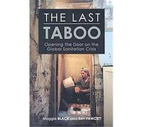 The Last Taboo Ben Fawcett, Maggie Black (Auteur)