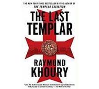 The Last Templar Khoury, Raymond (Auteur)
